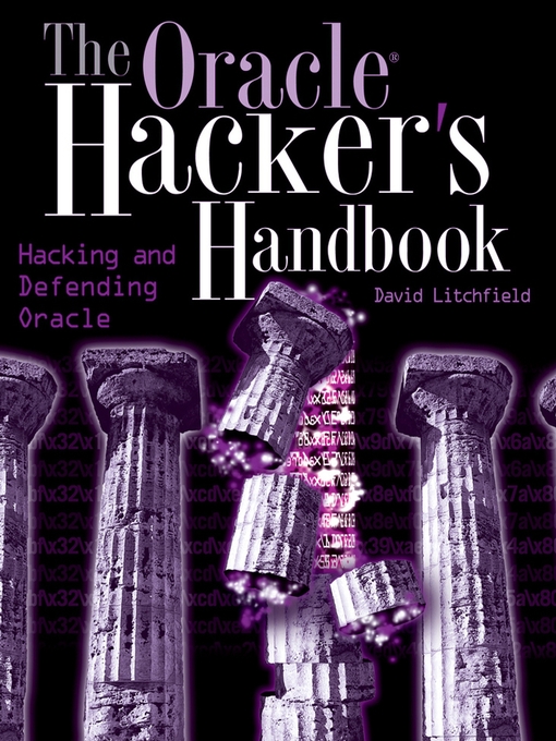 Title details for The Oracle Hacker's Handbook by David Litchfield - Wait list